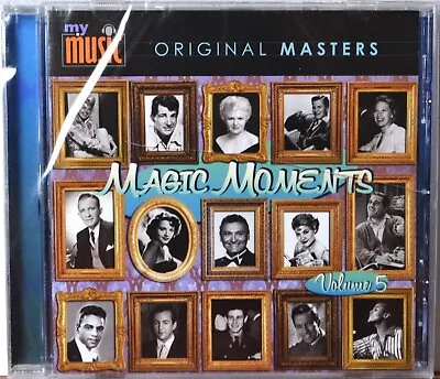 MAGIC MOMENTS VOLUME 5 - My Music Original Masters CD NEW/SEALED • $8.95