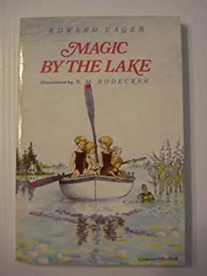 Magic By The Lake Paperback Edward Eager • $10.97