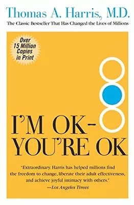 I'm OK--You're OK • $5.49