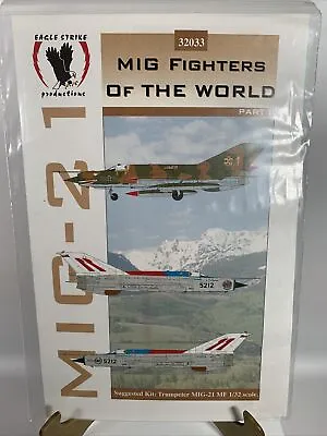 1/32 Eagle Strike Decals 32033 MIG Fighters Of The World MiG-21 Part II NIP • $17