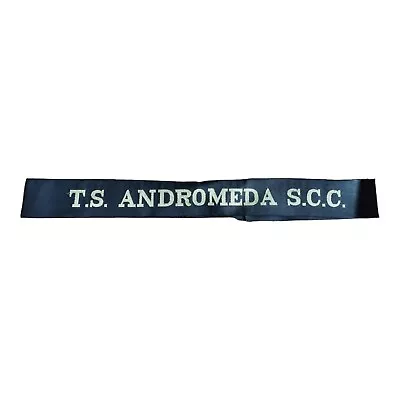 T.S. Training Ship Andromeda S.C.C. Sea Cadet Corps Good Length Navy Cap Tally • £6.99