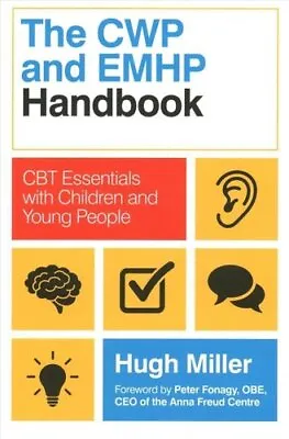 £22.40 • Buy The CWP And EMHP Handbook CBT Essentials With Children And Youn... 9781839971518