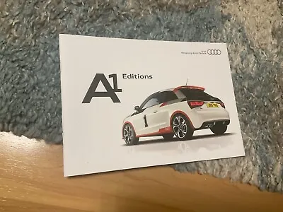 Audi  A1 Editions  Brochure.  2011 • £2.85