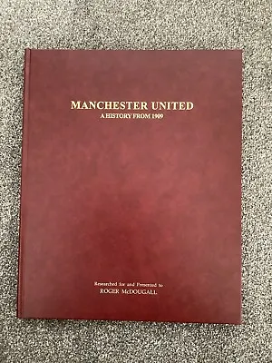 Manchester United A History From 1909 Book/ Journal • £5