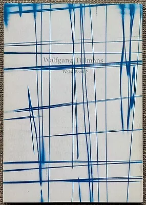 Wolfgang Tillmans Wako Book 2 (Rare/Scarce/Collectible); Mint Condition • $225