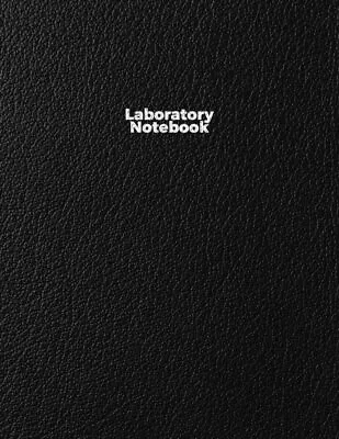 Laboratory Notebook: Paperback Notebook For Students And Researchers - 142 Pages • $17.15