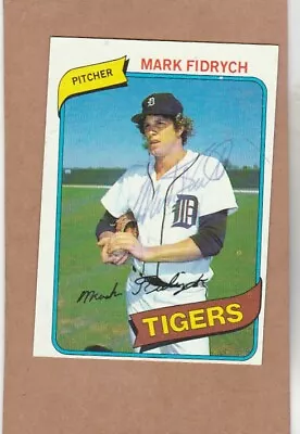 1980 Topps #  445 Mark Fidrych   -autographed Card • $17.75