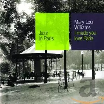 Williams Mary Lou - ..You Love Paris /Ecy - Williams Mary Lou CD KTVG The Fast • $7.94