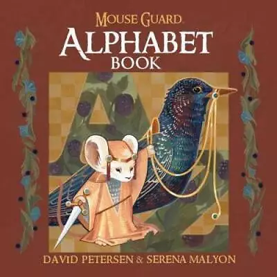 Mouse Guard Alphabet Book - Hardcover By Petersen David - GOOD • $4.60