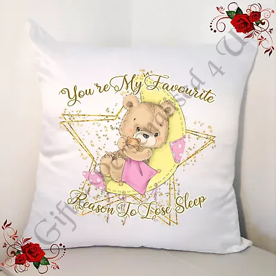 Designed 18  Cushion - New Born Baby Girl Gift - Reason To Lose Sleep - Design 2 • £15.99