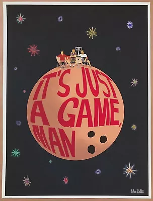Max Dalton BIG LEBOWSKI RUG Poster JUST A GAME MAN Print Belafonte Aquatic Mondo • $129