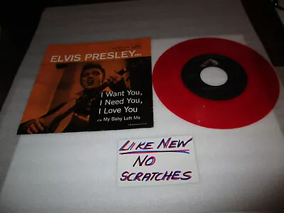 Elvis Presley- I Want You I Need You Red 7  Vinyl  Record  (no Scratches) • $24.95