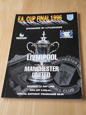 1996 FA Cup Final Liverpool  V Manchester Unted Football Programme • £10