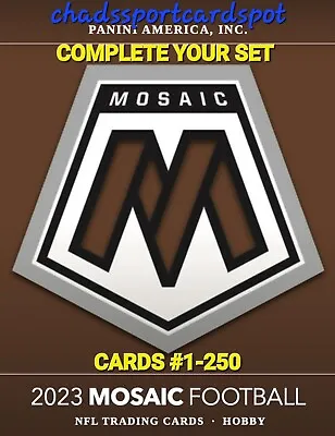 🟤 2023 Mosaic Football Cards Complete Your Set #1-250 Pick Your Own Base Cards  • $0.99