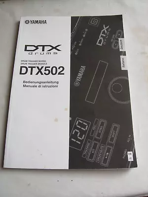 Yamaha DTX502 Drums Drum Trigger Modul Italian & German Operating Manual • £9