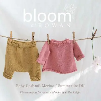 Bloom At Rowan Knitting Pattern Book By Erika Knight 11 Designs For Baby And Mum • £10.90