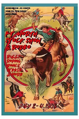 16 X24 Ft. Worth Stock Show Rodeo Poster Cowboy Vintage Style Western Poster • $20.95