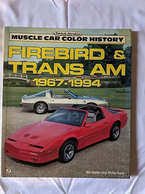 Muscle Car Color History Firebird Trans Am 1967-1994 Book • $13.99