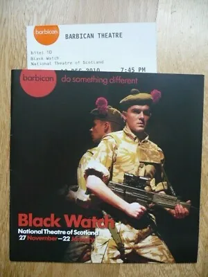 Black Watch 2010 National Theatre Of Scotland - Barbican Theatre Programme  • £4.30