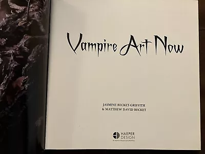 Vampire Art Now Very Good Condition Jasmine Becket-GriffithMatthew David Beck • £2.99