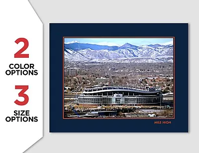 MILE HIGH STADIUM Photo Picture DENVER BRONCOS Caption Print 8x10 11x14 16x20 • $24.95