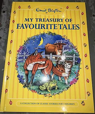 MY TREASURY OF FAVOURITE TALES By Enid Blyton -Hardcover 2003- • £6.99