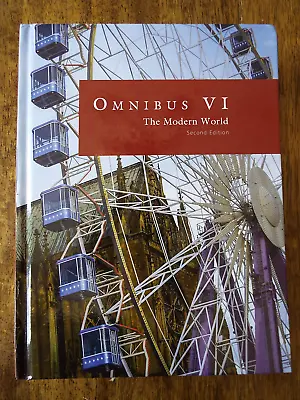 Veritas Press Omnibus VI: The Modern World Student Text 2nd Edition Book • $71.81