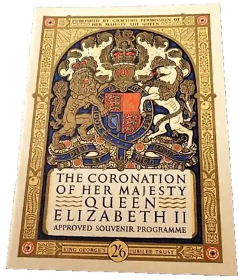 The Coronation Of Her Majesty Queen Elizabeth II Approved Souvenir Programme2'6 • £8.99