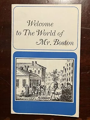 Welcome To The World Of Mr. Boston Distiller Vtg Booklet • $23.51