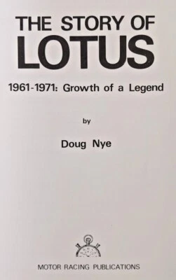 £10.99 • Buy The Story Of Lotus 1961 1971 Growth Of A Legend Doug Nye 1978 Ed. HB
