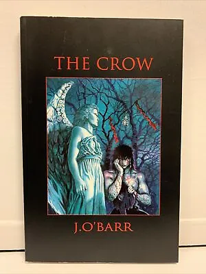 The Crow  J. O' Barr  TPB First Print Graphic Novel 1993 Kitchen Sink • $239.47