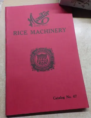 Monitor Canners' Machinery Catalog No 67 By Huntley CO NEW YORK RICE MACHINE • $9.99