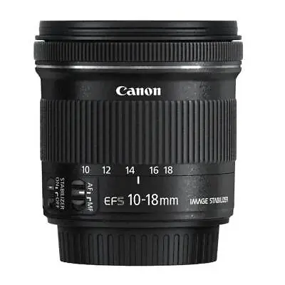 Canon EF-S 10-18 MM F/4.5-5.6 Is Stm • $406.29