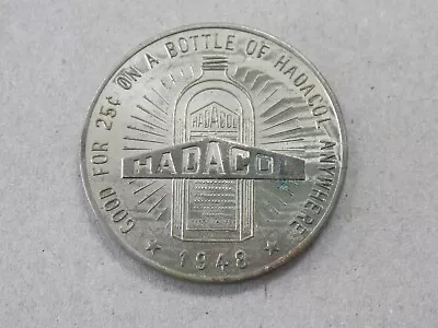 1948 Hadacol Token Lafayette LA LeBLANC LAB Good For 25 Cents • $19.95