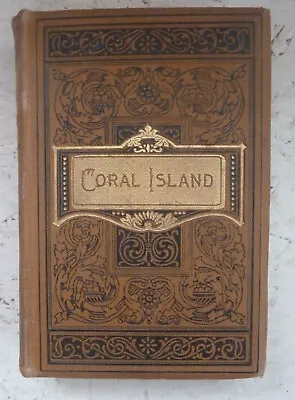 Vintage Book Coral Island R. M. Ballantyne Nice Binding Novel H/B • £12