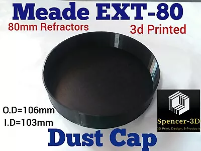  Meade ETX-80 Dust Cover Cap. 80MM REFRACTORS  • $11.99