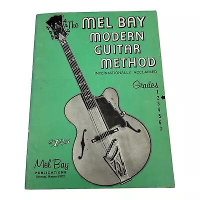 Vintage 1966 The Mel Bay Modern Guitar Method Grade 2 Instruction Songbook • $14.99