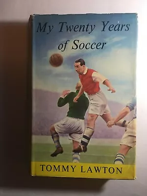 £1.99 • Buy MY TWENTY YEARS OF SOCCER - TOMMY LAWTON (HB) (1st Ed) (sport Football) Comb P&p