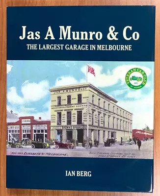 Jas A Munro & Co By Ian Berg Car Club Australia The Largest Garage In Melbourne • $54