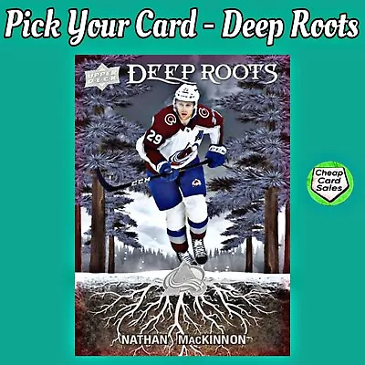 2023-24 Upper Deck Series 2 - Deep Roots *** Pick Your Card And Complete Set *** • $1.49