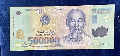 Vietnam 500.000 Dong (Crisp Note) • $12.50