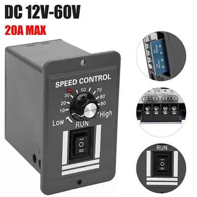 DC 12-60V 20A PWM Motor Speed Controller Variable Speed Switch Regulator Reverse • $15.49