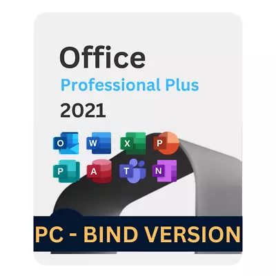 Microsoft Office 2021 Professional Plus PC Lifetime For Windows BIND VERSION • $119.95