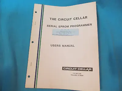 Circuit Cellar Serial Eprom Programmer Users Manual • $8.88