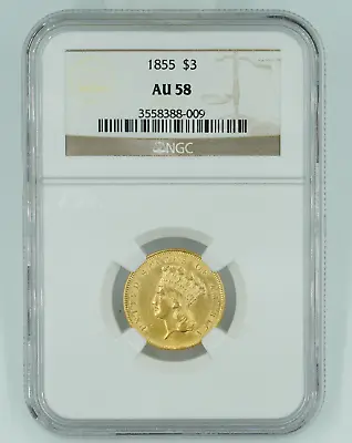 1855 NGC AU58 $3 Gold Indian Princess Great Eye Appeal • $2100