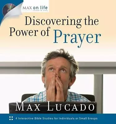 Discovering The Power Of Prayer [With CD] By Lucado Max • $4.58