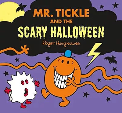 Mr. Tickle And The Scary Halloween: A Funny Children’s Book To Celebrate Hallowe • £6.03