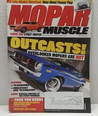 Mopar Muscle Magazine March 2010 Late Model Shootout 73 Cuda Young Guns • $7.98