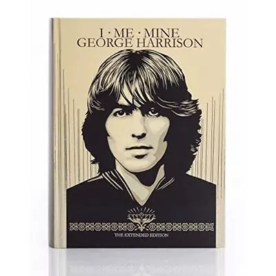 I Me Mine: The Extended Edition - HardBack NEW Harrison Georg 21/02/2017 • £45.09