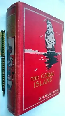 R M Ballantyne The Coral Island Antique 1909 New Edition Colour Ill L C Gloome • £22.46